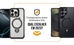 Comparativo entre Android e iOS: Qual Escolher em 2025?